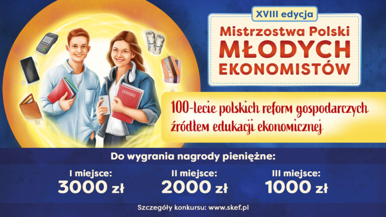 Ogólnopolski konkurs ekonomiczny dla uczniów klas VII i VIIII szkół podstawowych – do wygrania atrakcyjne nagrody!